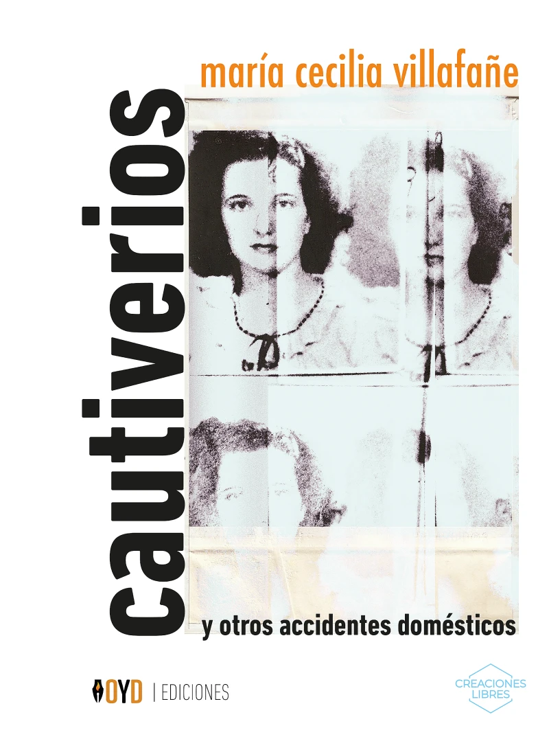 Portada: Cautiverios y otros accidentes domésticos