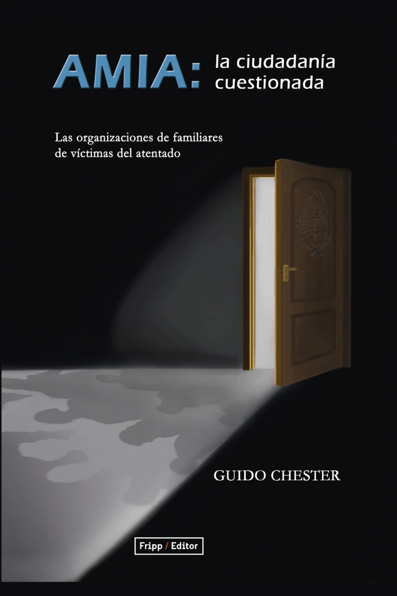 Portada: AMIA: la ciudadanía cuestionada