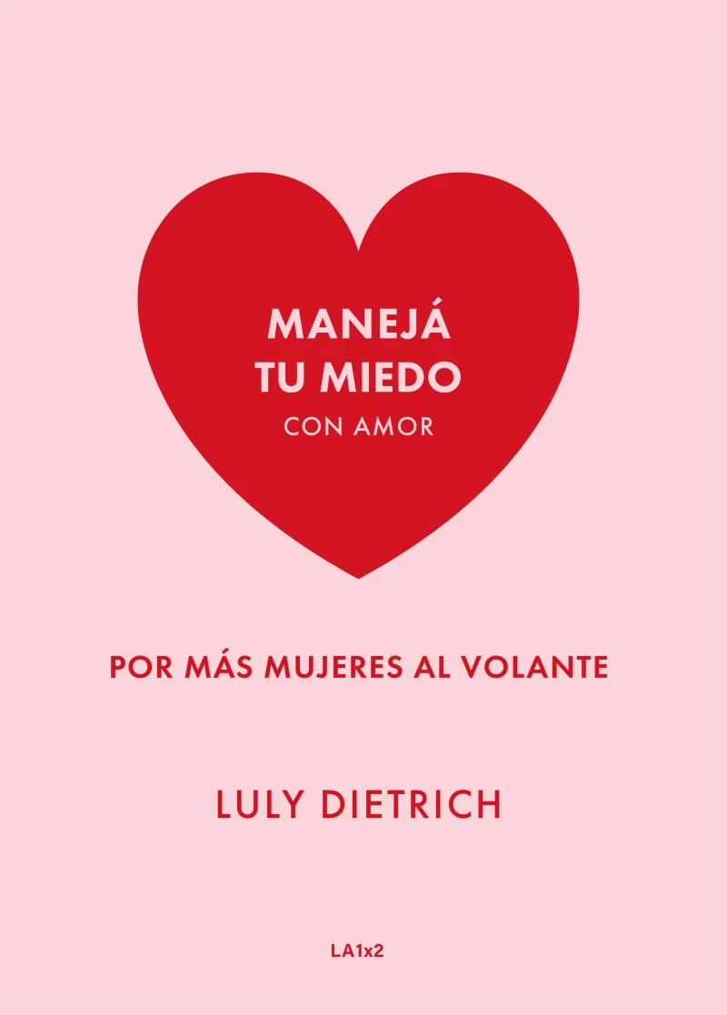 Portada: Manejá tu miedo con amor