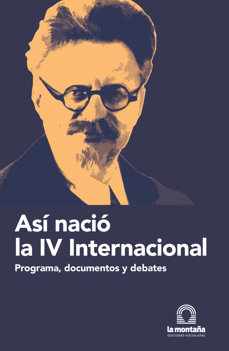 Portada: Así nació la IV Internacional