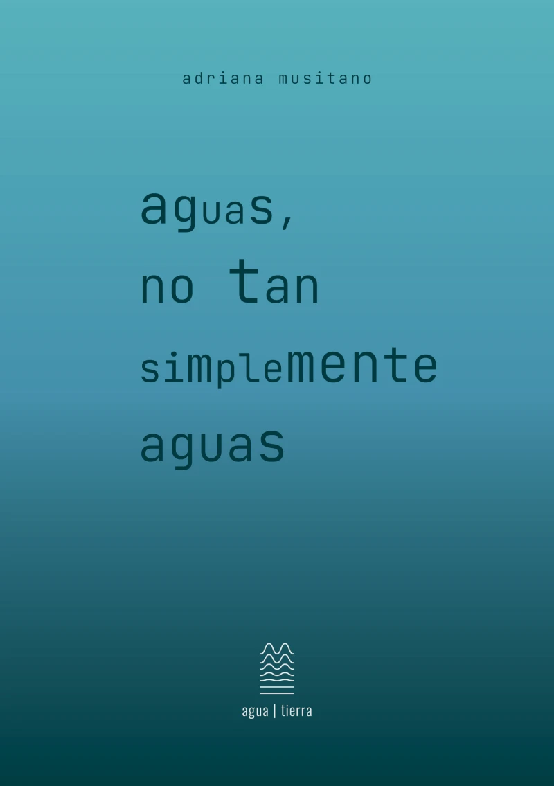 Portada: aguas, no tan simplemente aguas