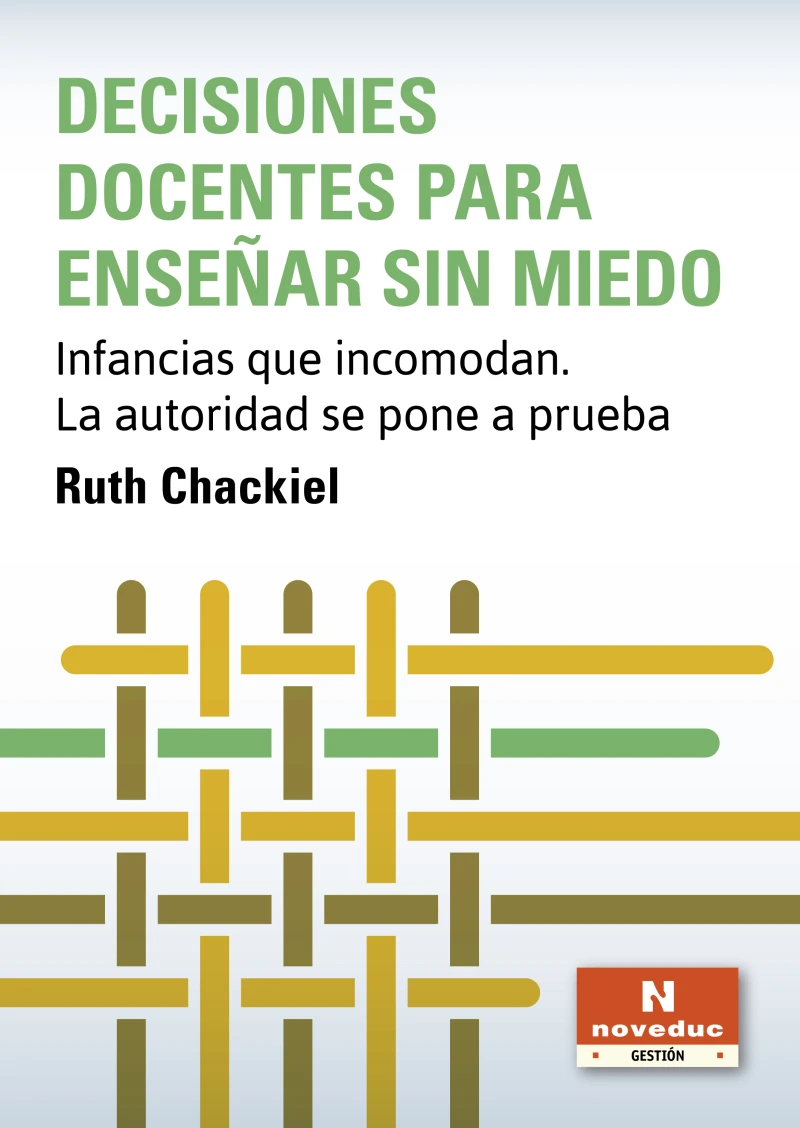 Portada: Decisiones docentes para enseñar sin miedo