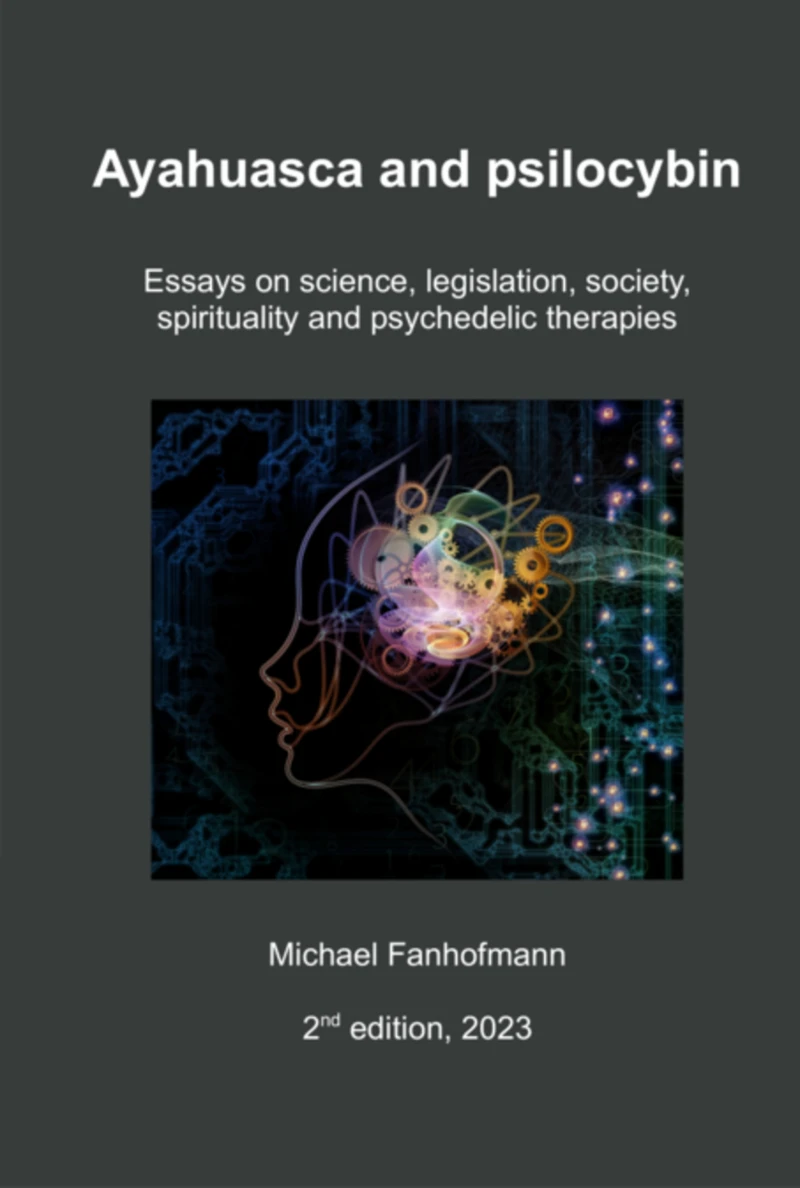 Portada: Ayahuasca And Psilocybin, 2nd Edition