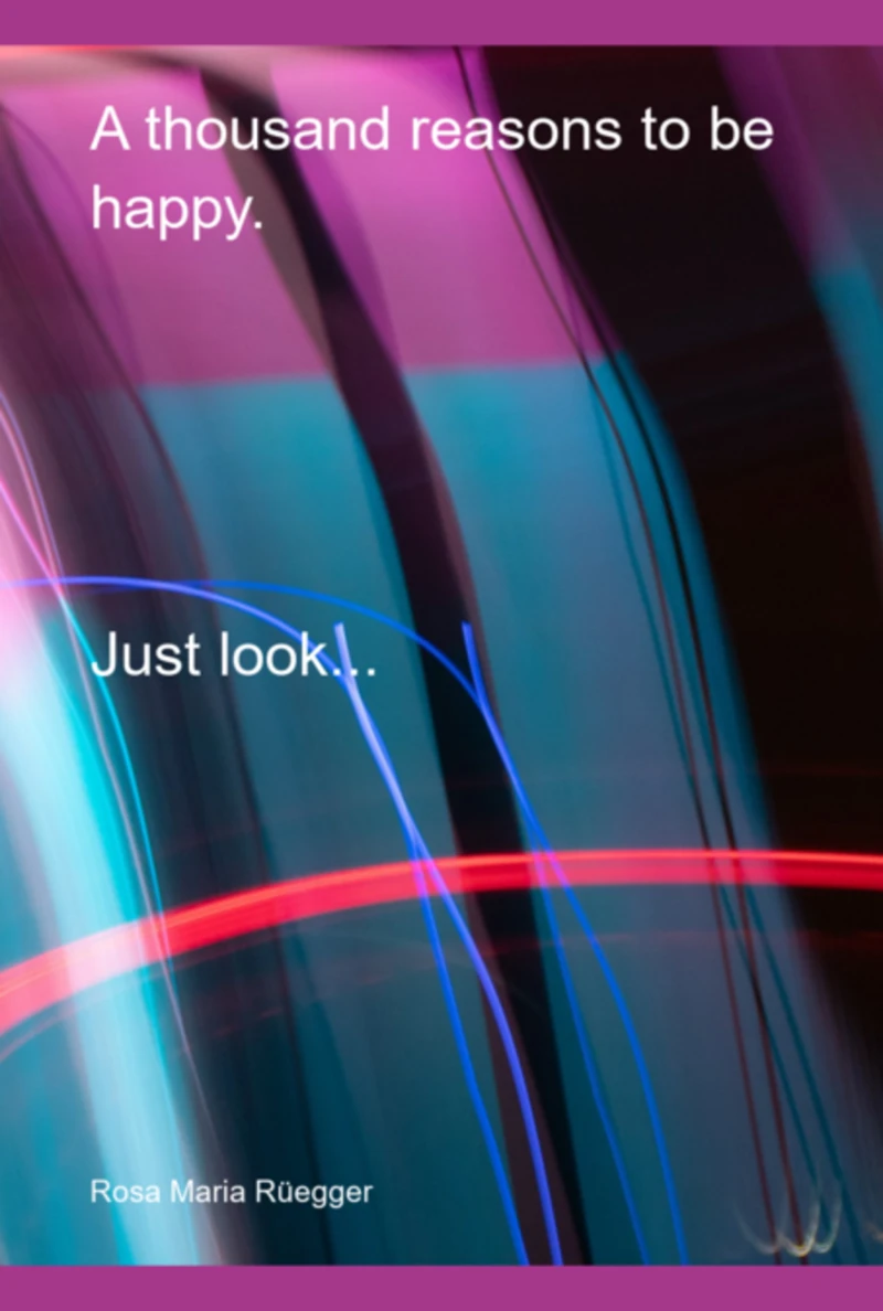 Portada: A Thousand Reasons To Be Happy.