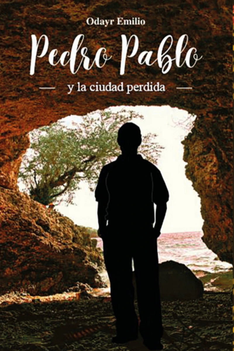 Portada: Pedro Pablo Y La Ciudad Perdida
