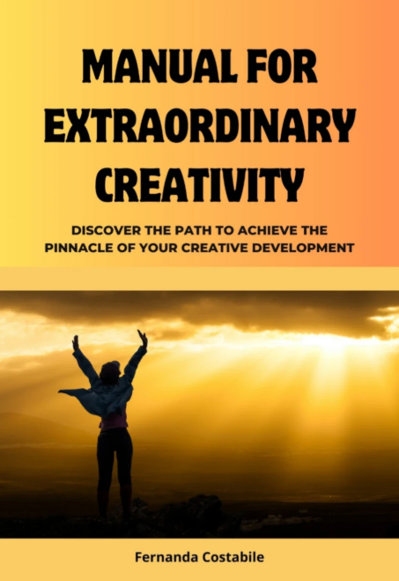 Portada: Manual For Extraordinary Creativity