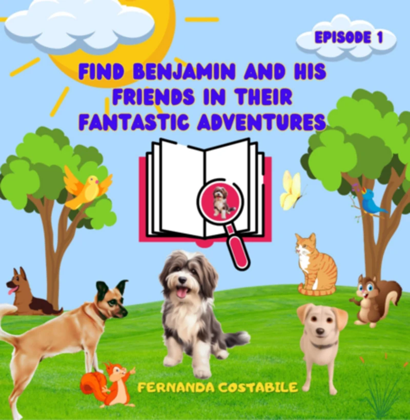 Portada: Find Benjamin And His Friends In Their Fantastic Adventures