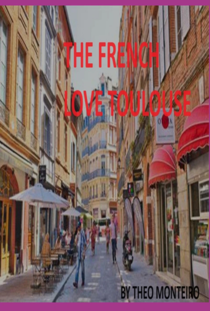 Portada: The French Love Toulouse!