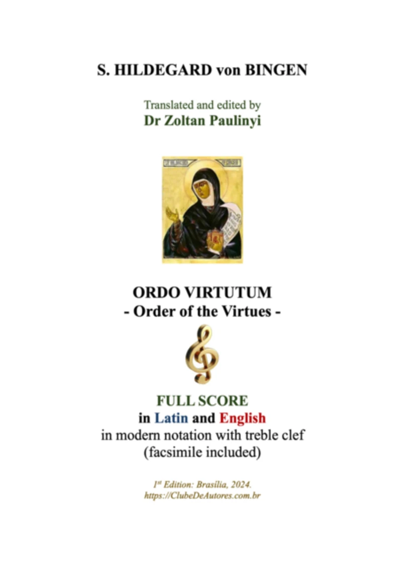 Portada: Ordo Virtutum (order Of The Virtues): Full Score In Latin And English In Modern Notation With Treble Clef And Facsimile Of The Manuscript (brochure, Study Score)