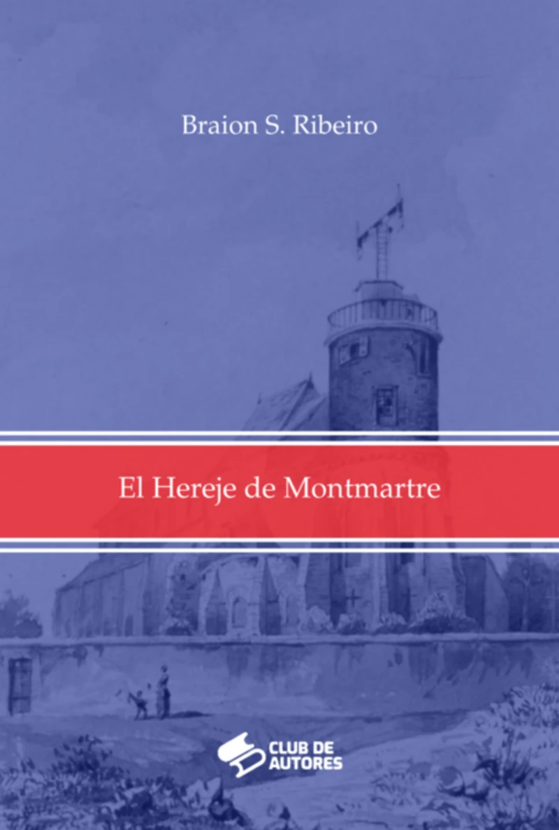 Portada: El Hereje De Montmartre