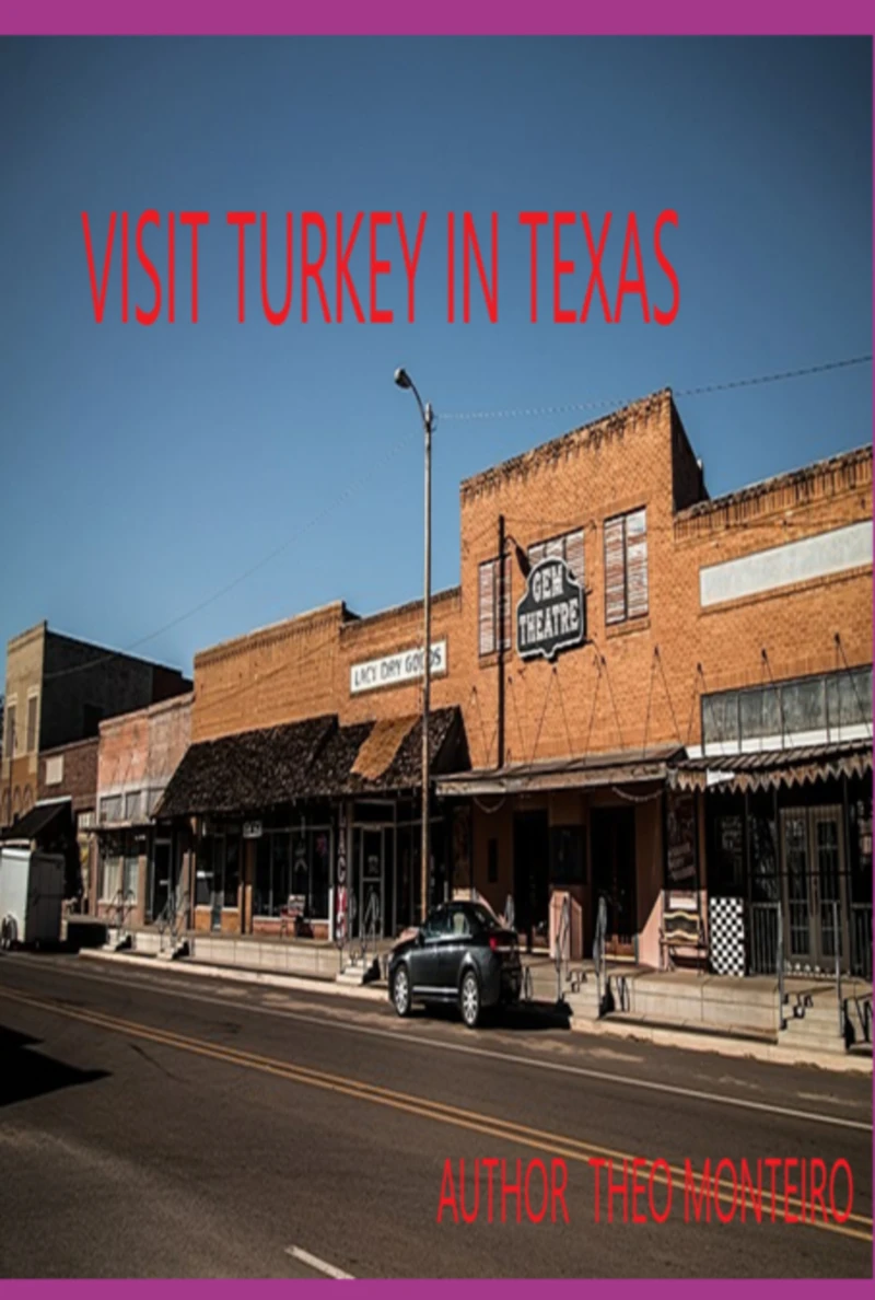 Portada: Visit Turkey In Texas!