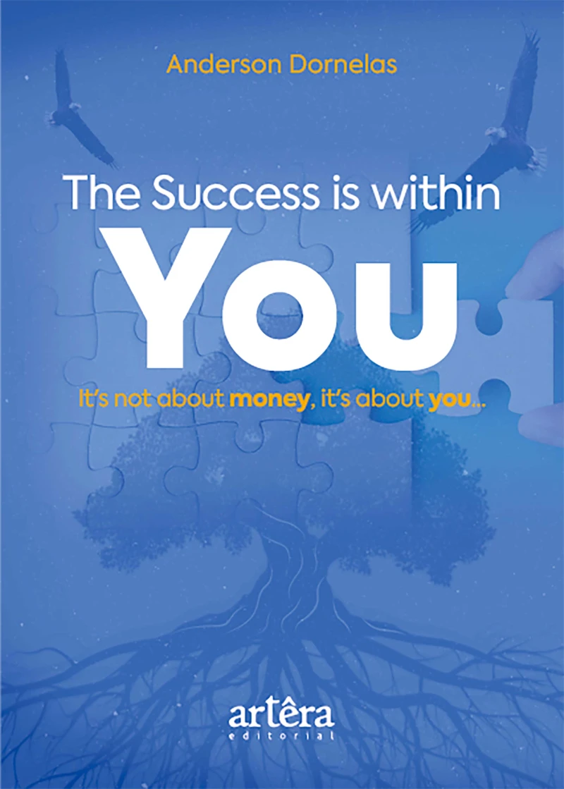 Portada: The success is within you: it's not about money, it's about you...