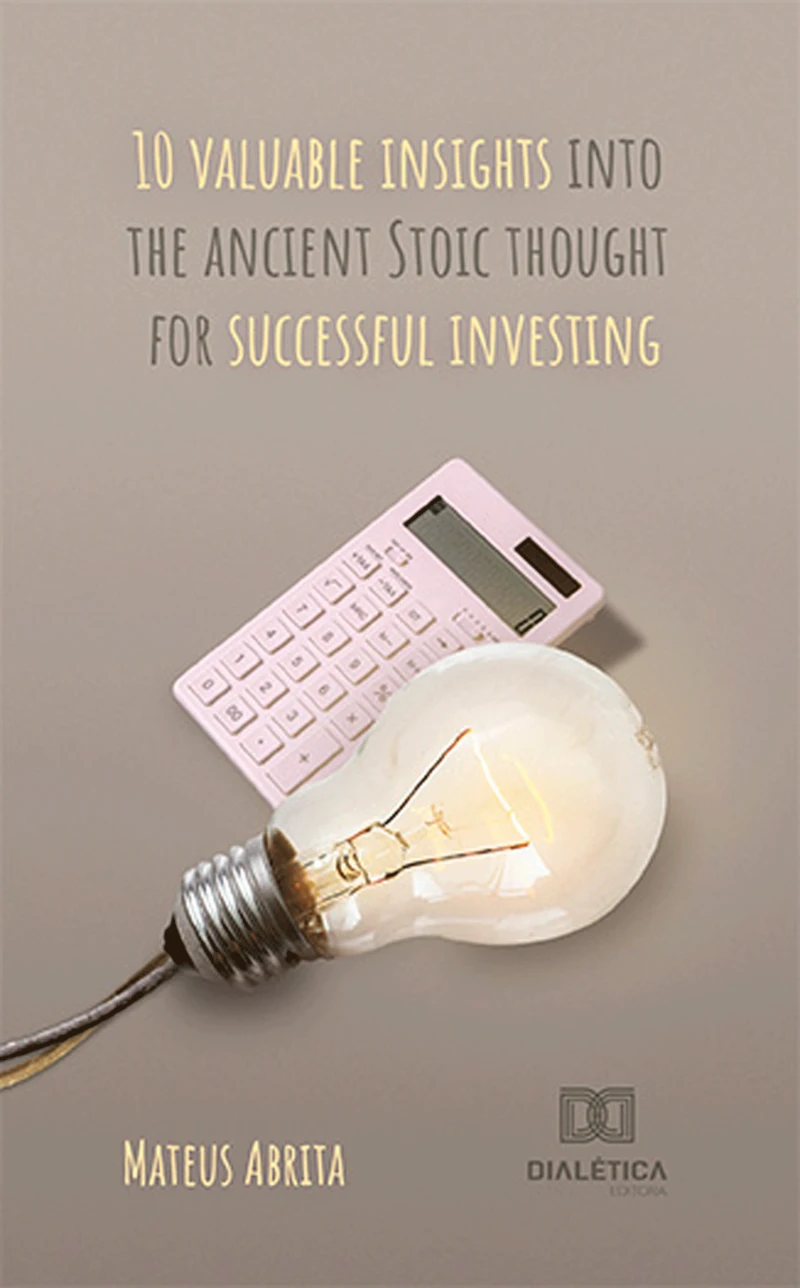 Portada: 10 valuable insights into the ancient Stoic thought for successful investing