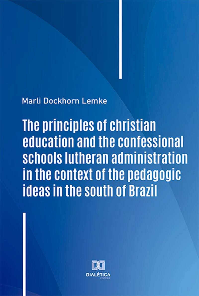 Portada: The principles of christian education and the confessional schools lutheran administration in the context of the pedagogic ideas in the south of Brazil