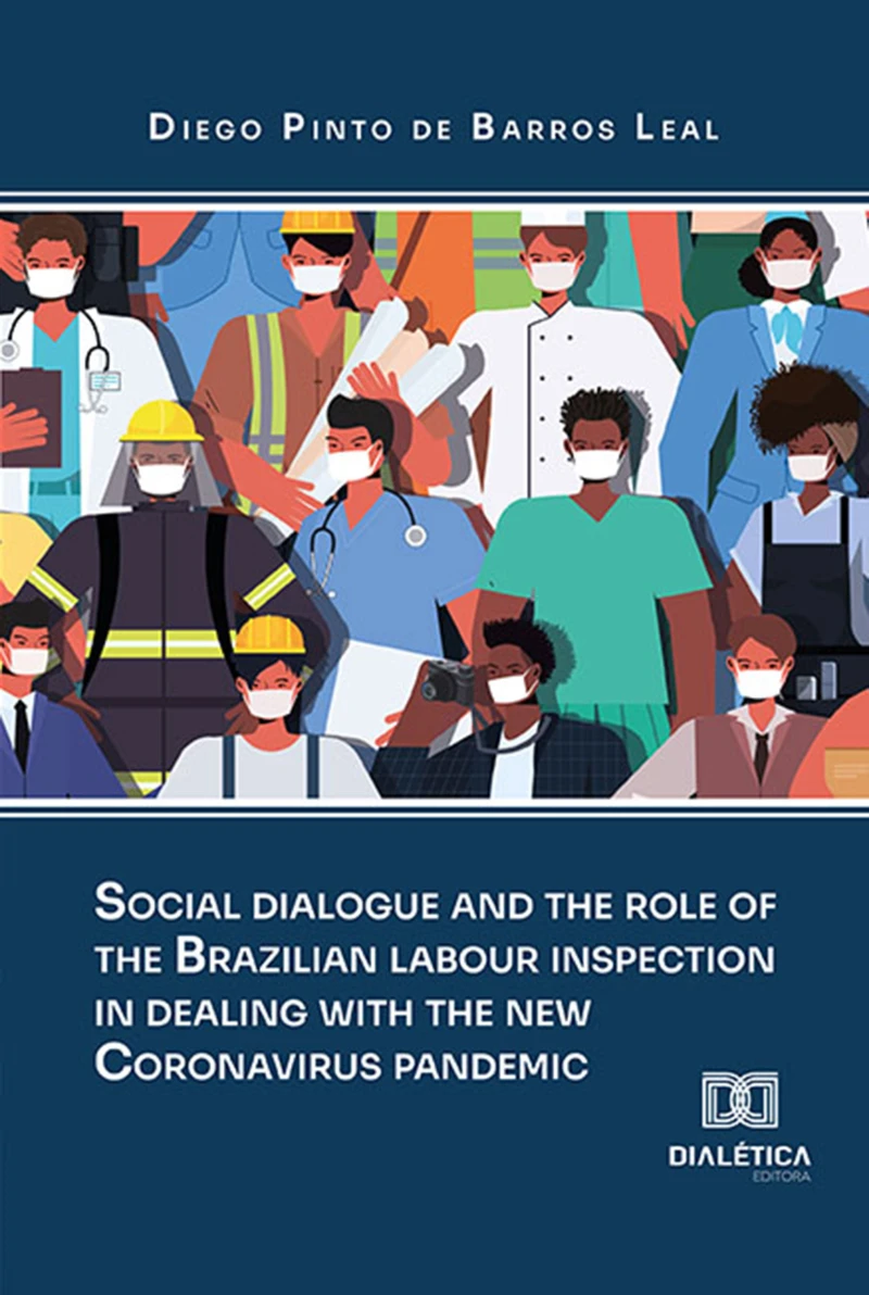 Portada: Social dialogue and the role of the brazilian labour inspection in dealing with the new Coronavirus pandemic