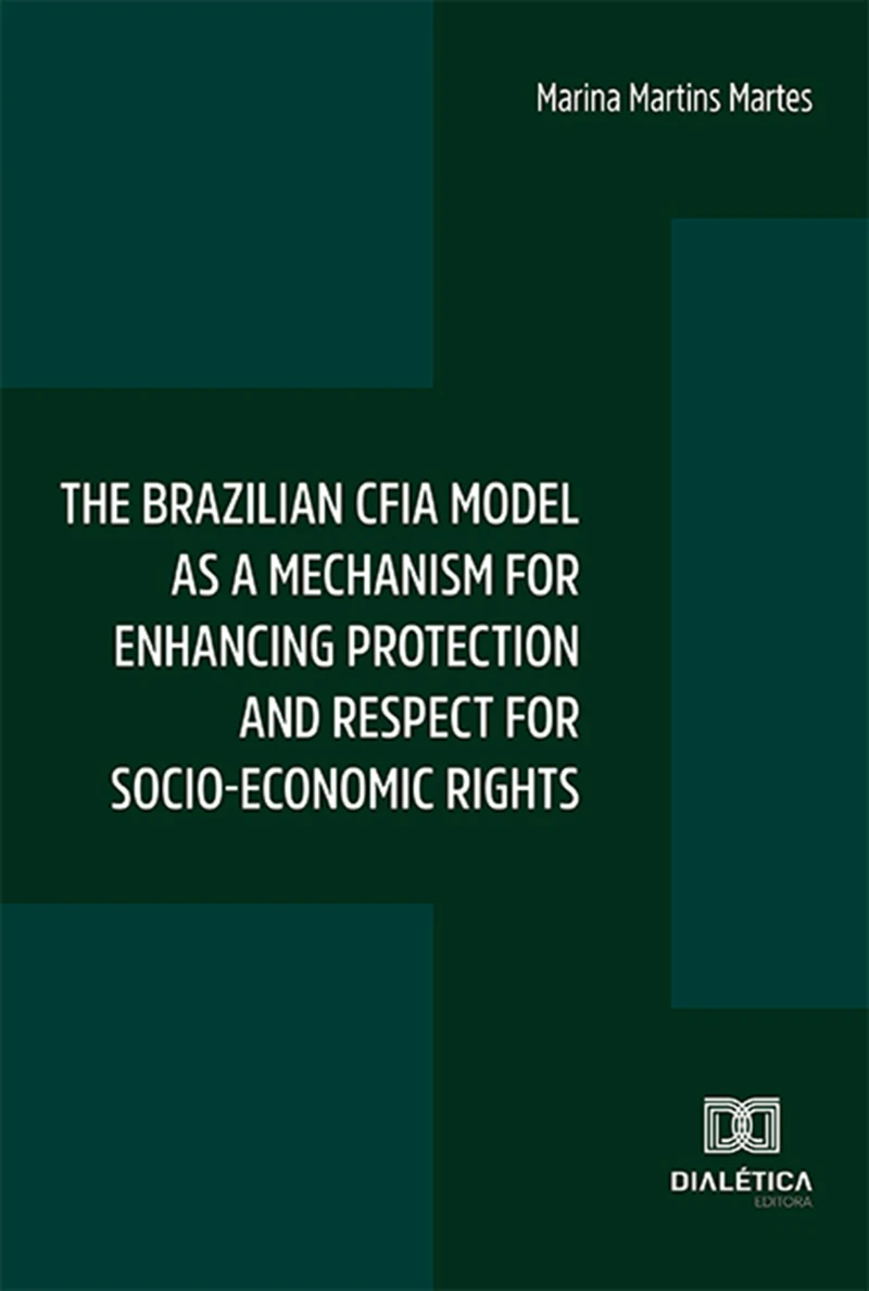 Portada: The brazilian CFIA model as a mechanism for enhancing protection and respect for socio-economic rights