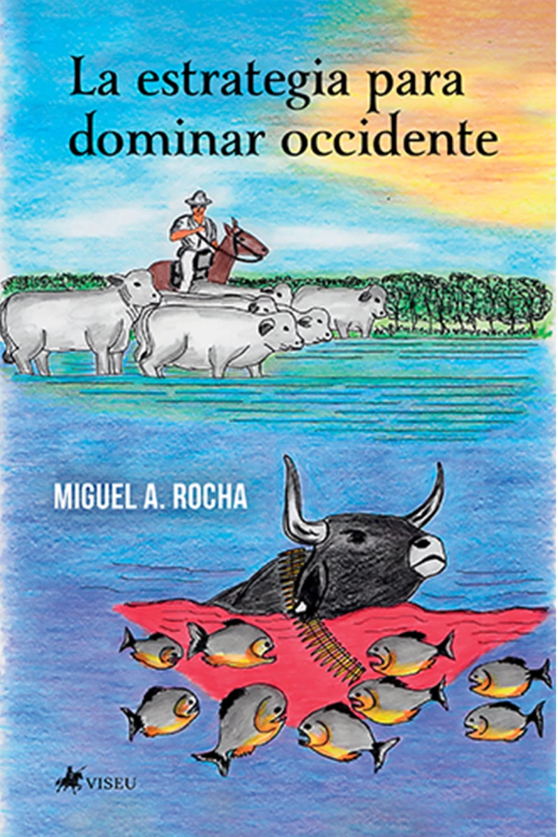 Portada: La estrategia para dominar occidente