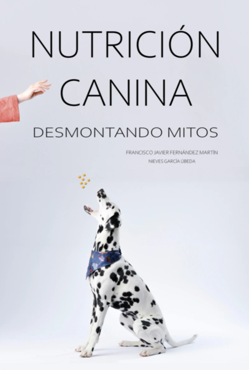 Portada: Nutrición Canina: Desmontando Mitos