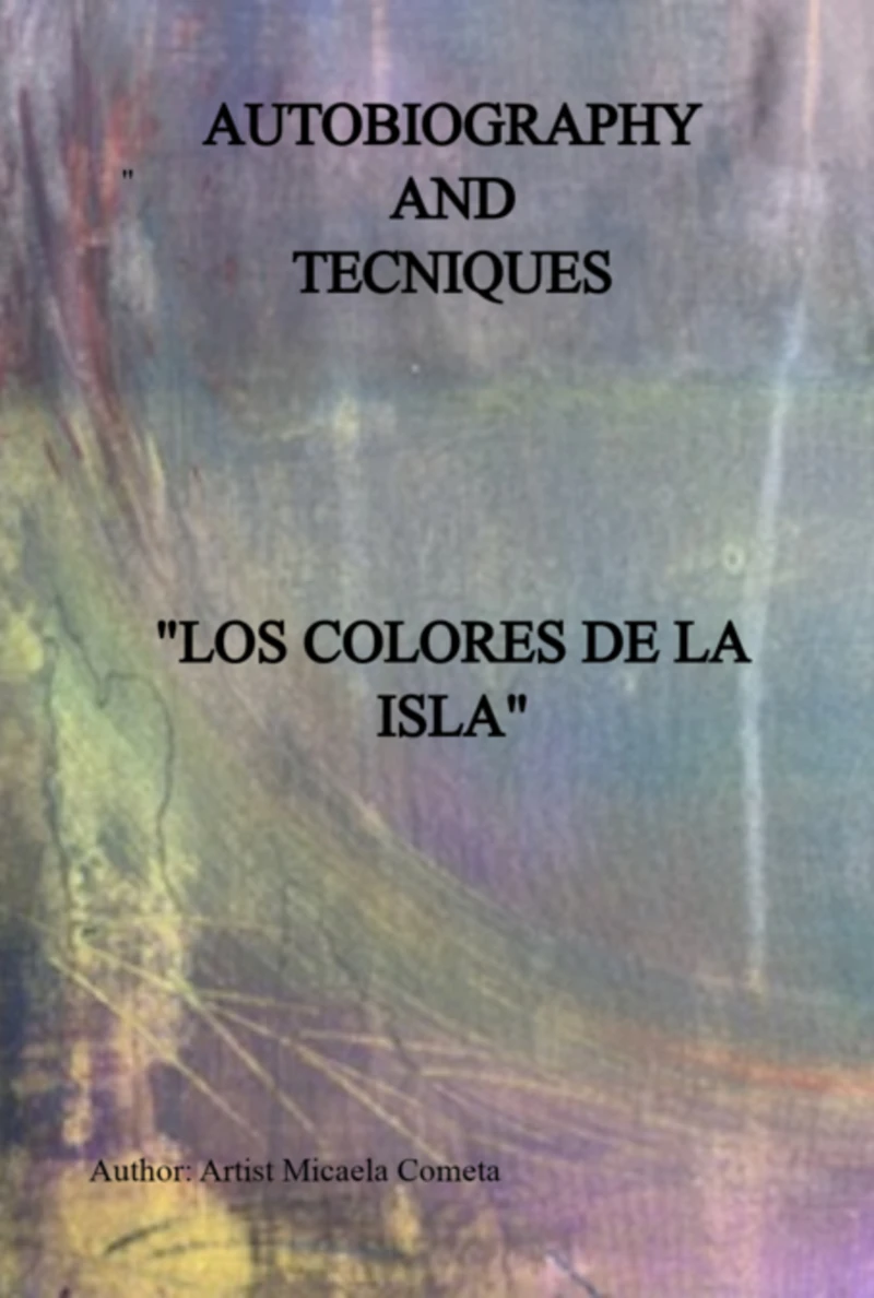 Portada: Los Colores De La Isla Pintura Y Materia