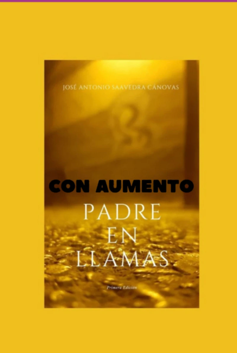 Portada: Padre En Llamas. Con Aumento De Texto