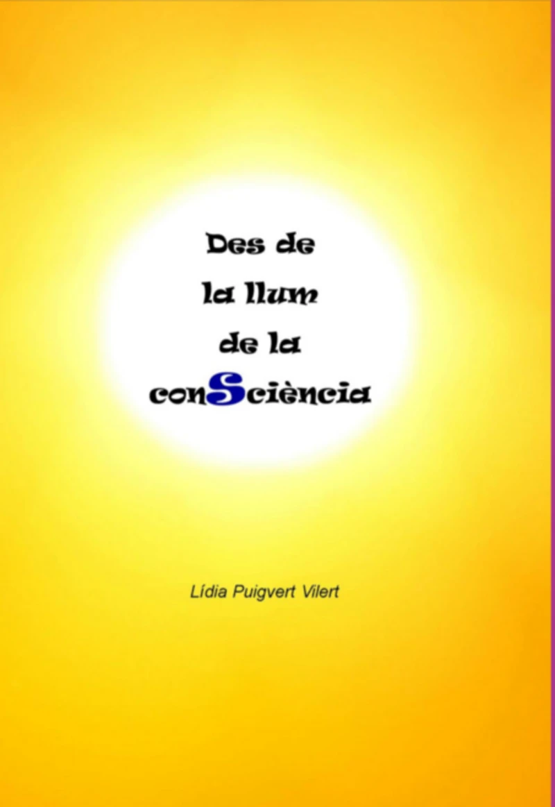 Portada: Des De La Llum De La Consciència