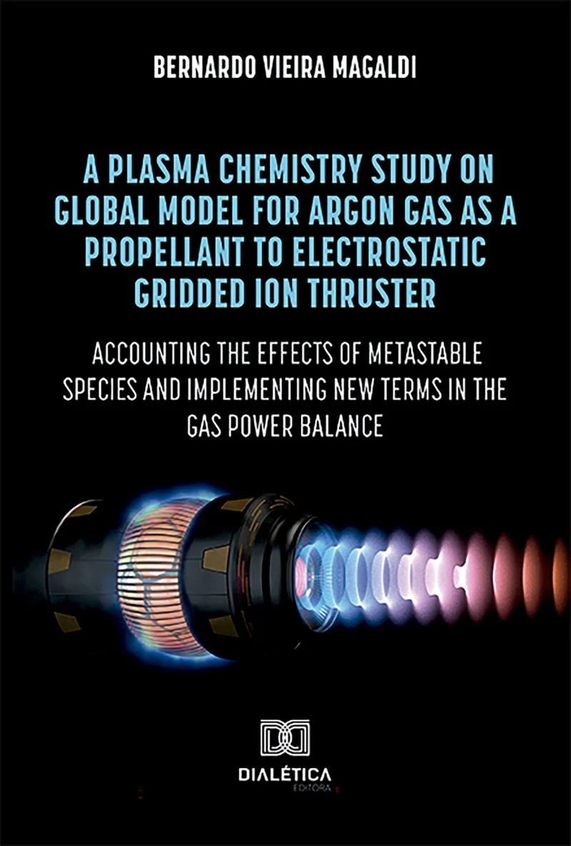 Portada: A plasma chemistry study on global model for argon gas as a propellant to electrostatic gridded ion thruster