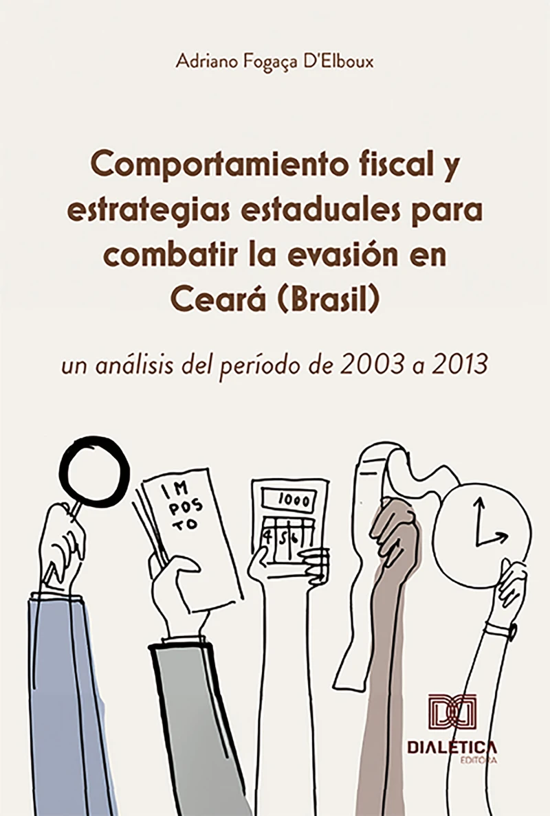Portada: Comportamiento fiscal y estrategias estaduales para combatir la evasión en Ceará (Brasil), un análisis del período de 2003 a 2013
