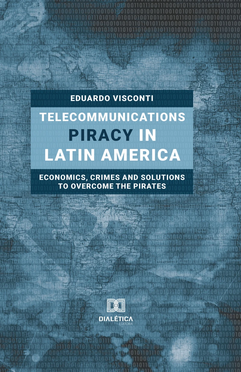Portada: Telecommunications Piracy in Latin America