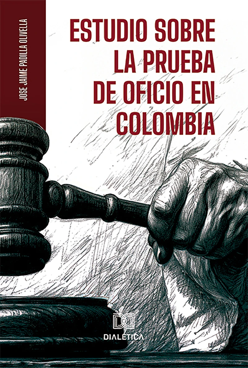 Portada: Estudio sobre la Prueba de Oficio en Colombia