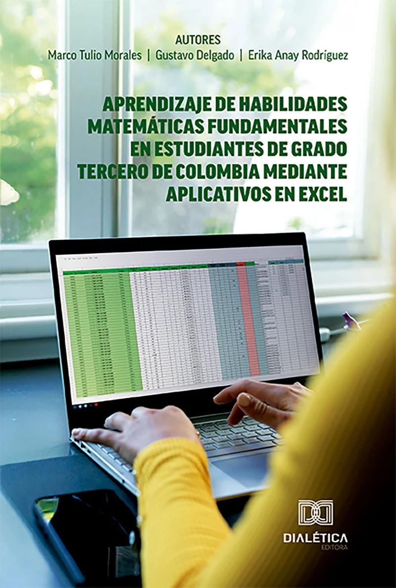 Portada: Aprendizaje de habilidades matemáticas fundamentales en estudiantes de grado tercero de Colombia mediante aplicativos en Excel
