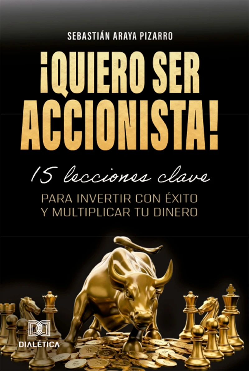 Portada: ¡Quiero Ser Accionista!