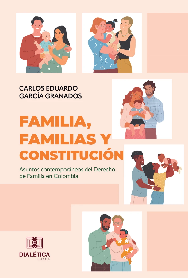 Portada: Familia, Familias y Constitución