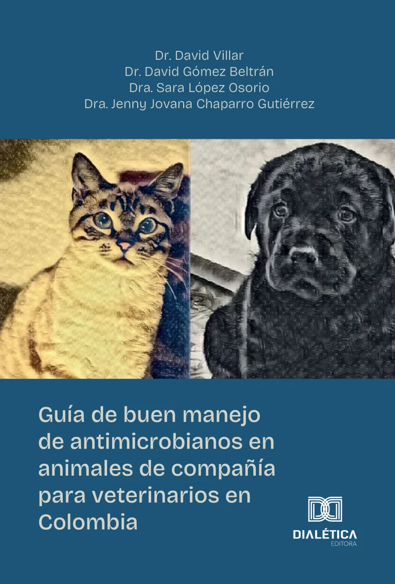 Portada: Guía de buen manejo de antimicrobianos en animales de compañía para veterinarios en Colombia