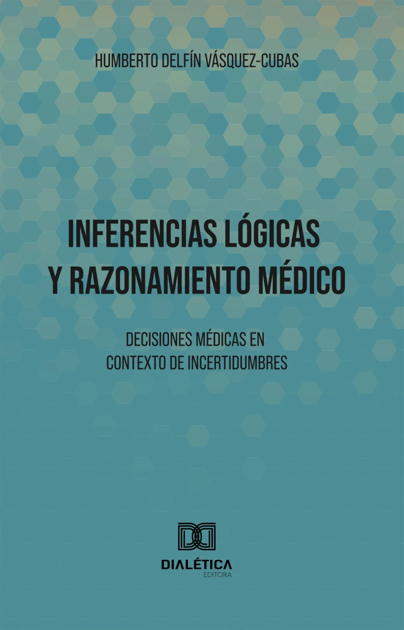 Portada: Inferencias Lógicas y Razonamiento Médico
