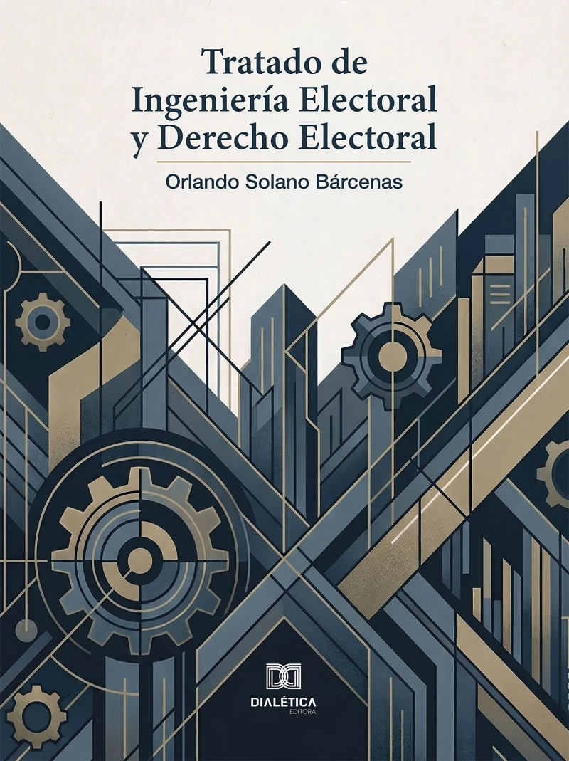 Portada: Tratado de Ingeniería Electoral y Derecho Electoral