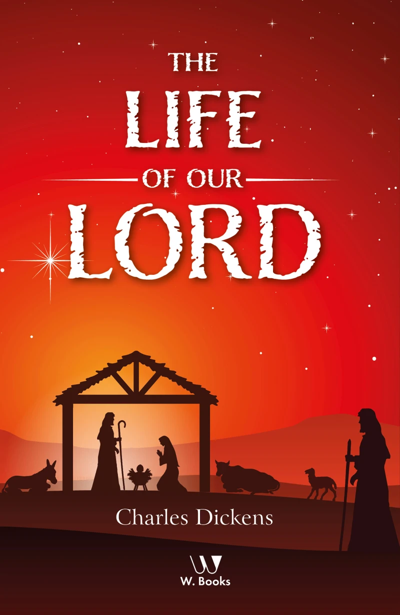 Portada: The Life of Our Lord