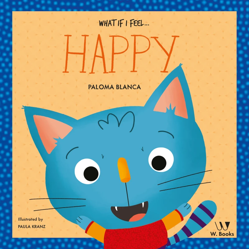 Portada: What if I feel... happy