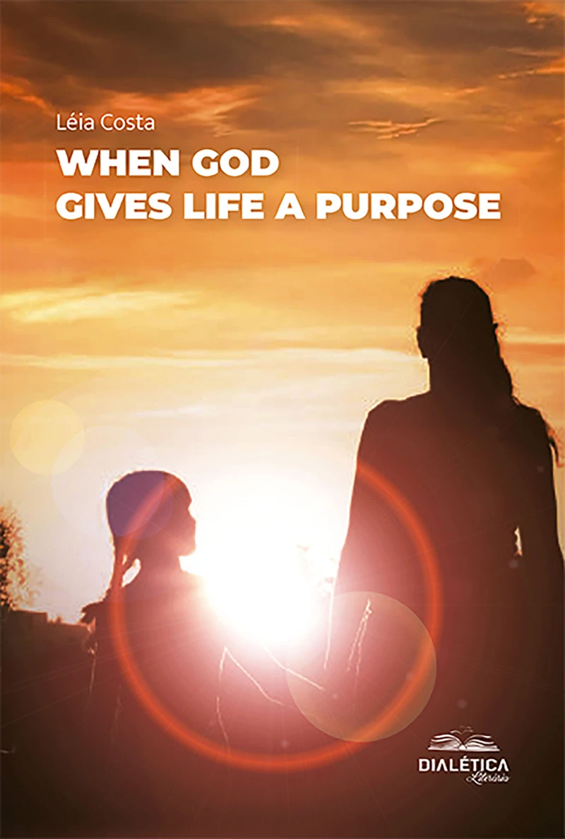Portada: When God Gives Life a Purpose