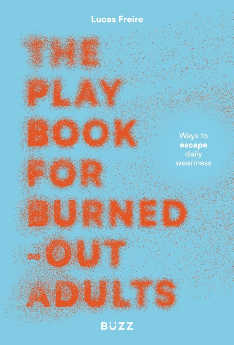 Portada: The play book for burned-out adults