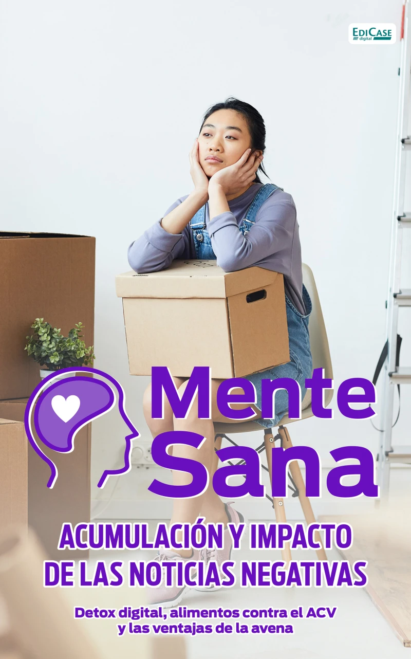 Portada: Mente Sana - Acumulación y impacto de las noticias negativas