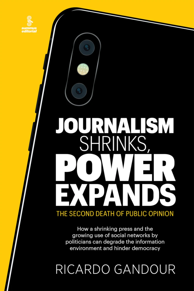 Portada: Journalism shrinks, power expands