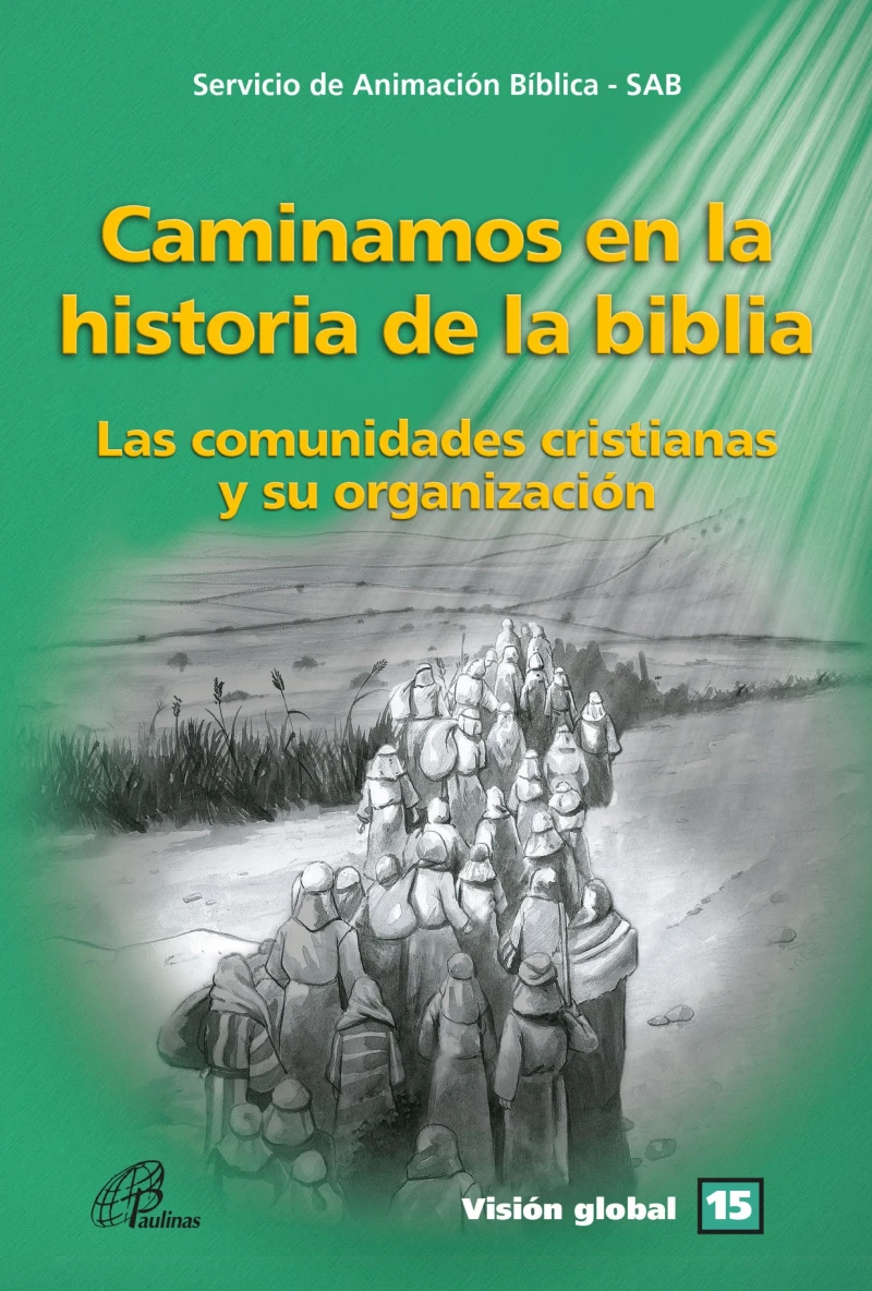 Portada: Caminamos en la historia de la biblia