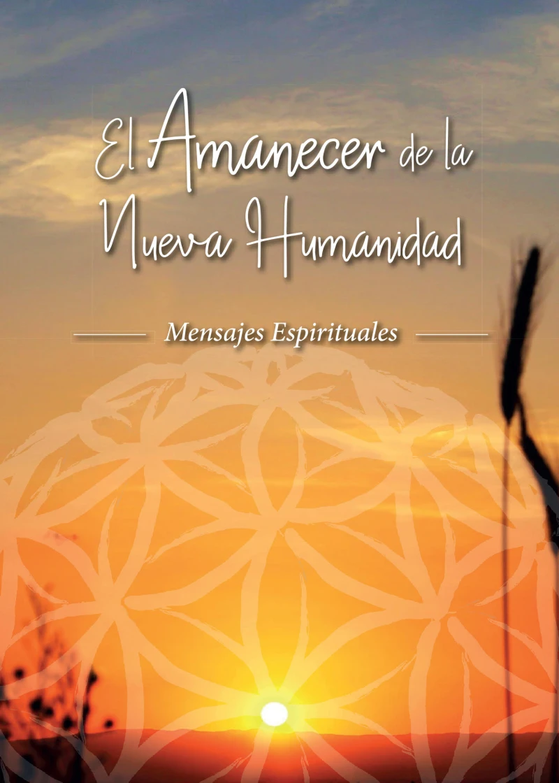 Portada: EL AMANECER DE LA NUEVA HUMANIDAD
