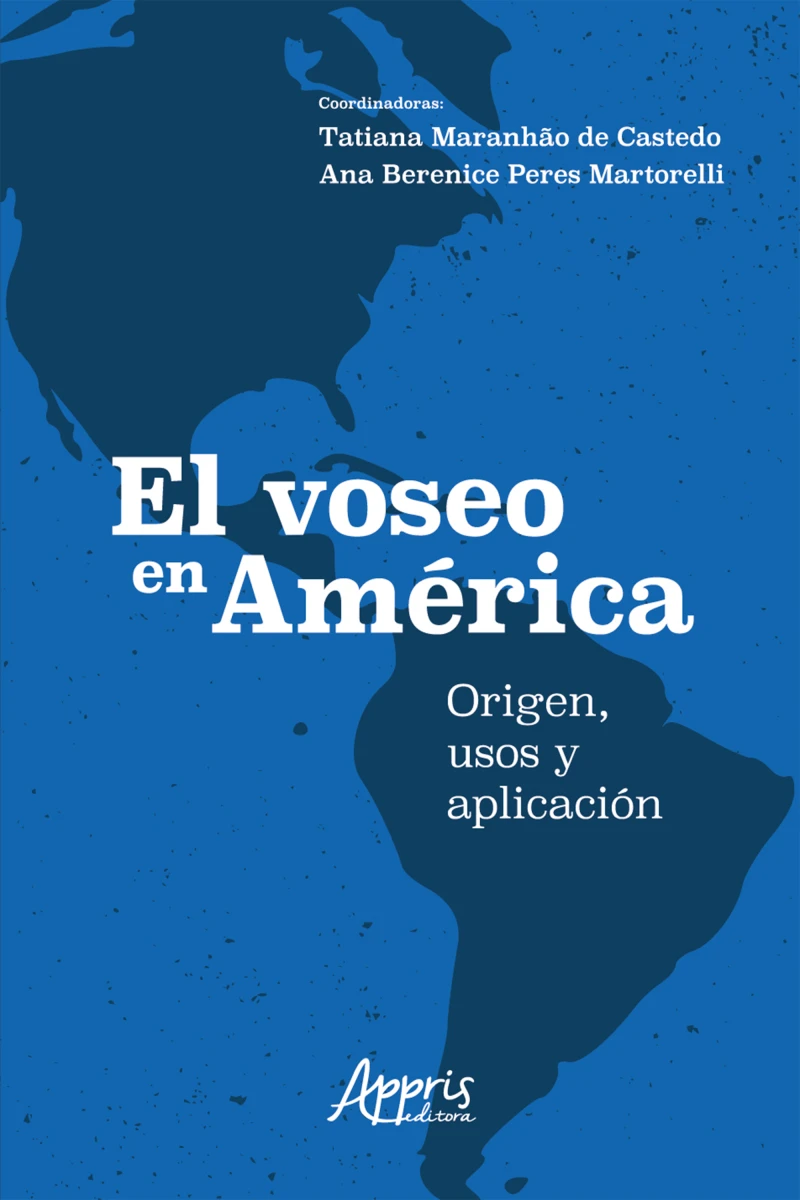Portada: El Voseo en América: Origen, Usos y Aplicación
