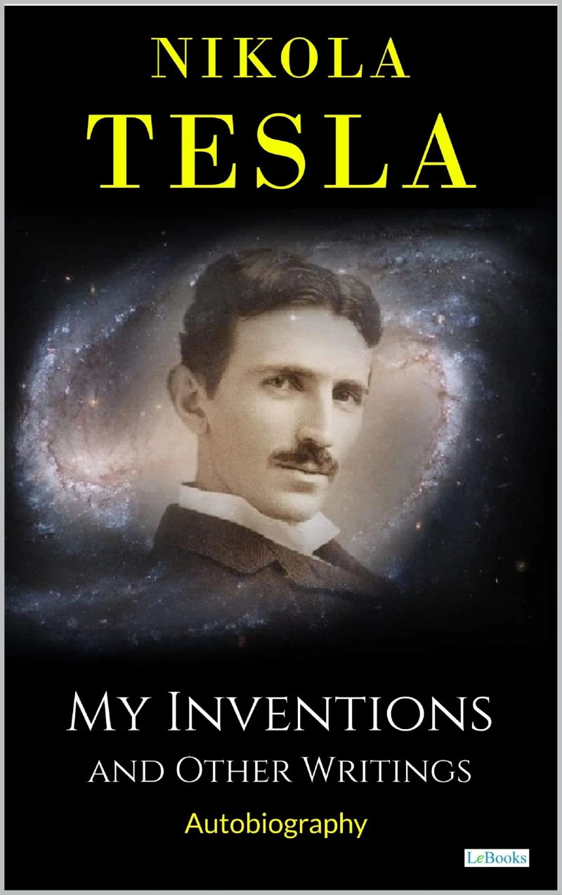 Portada: MY INVENTIONS: And Other Writings - Tesla
