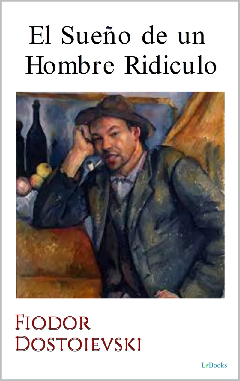 Portada: El Sueño de un Hombre Ridiculo - Dostoievski