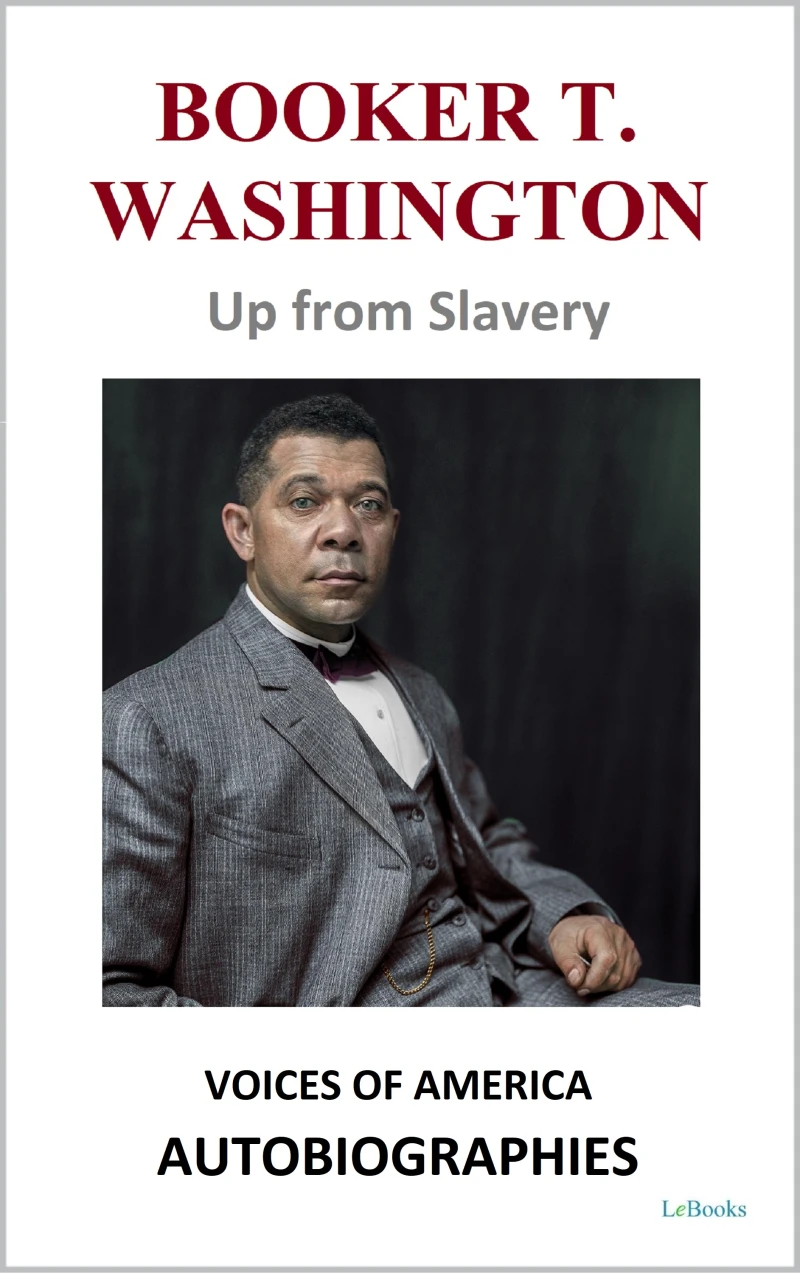 Portada: Booker T. Washington - Up from Slavery