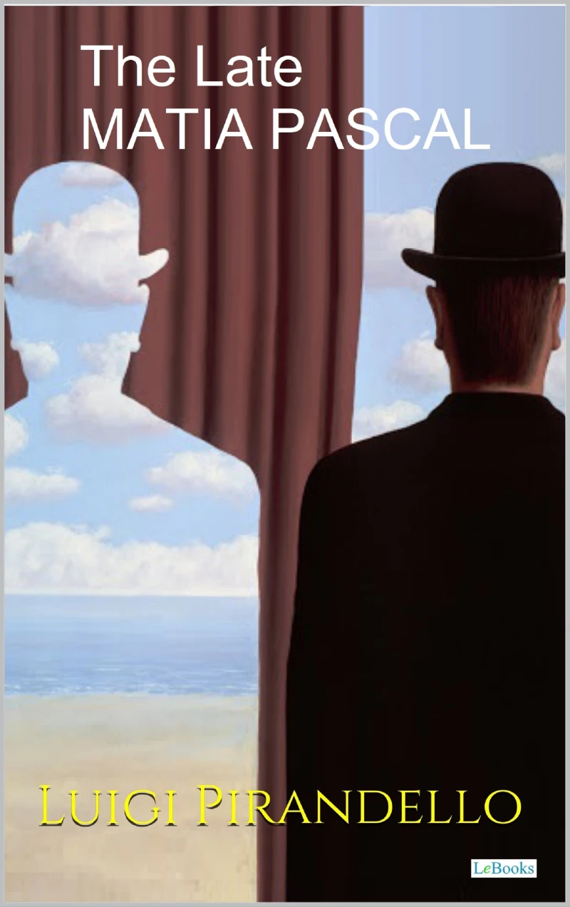 Portada: The Late Matia Pascal - Pirandello