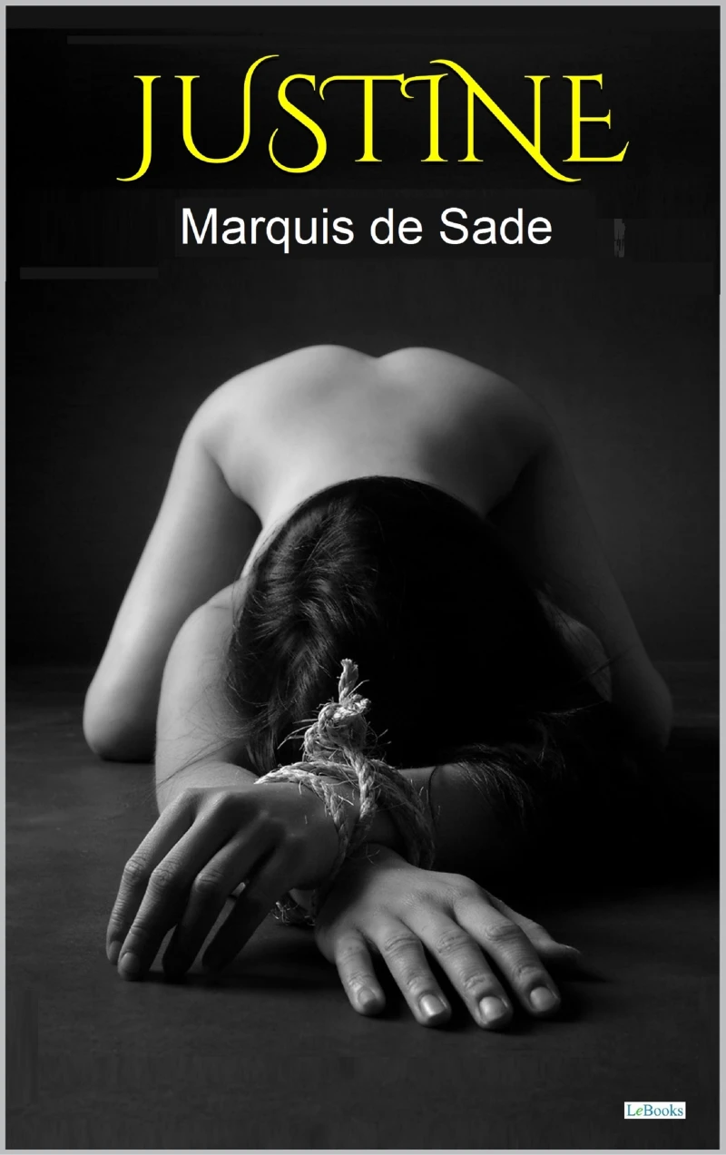 Portada: JUSTINE: The Misfortunes of Virtue - Sade
