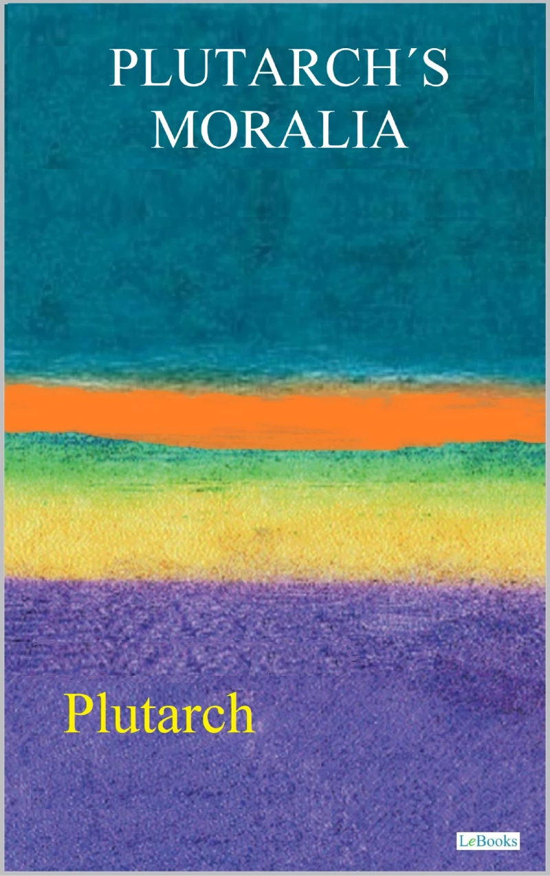Portada: PLUTARCH'S MORALIA